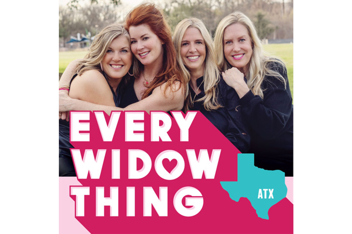 "Every Widow Thing" Podcast